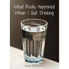 (英文圖書) What Really Happened When I Quit Drinking 平裝版, Our Written Lives, 英文