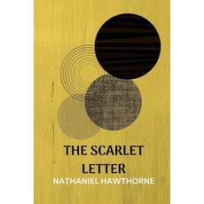 The Scarlet Letter 平裝版, Independently Published, 英文