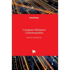 (英文圖書) Computer-Mediated Communication 精裝版, Intechopen, 英文