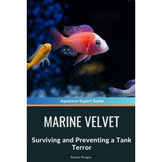 (英文圖書) Marine Velvet: Surviving and Preventing a Tank Terror 平裝版, Independently Published, 英文