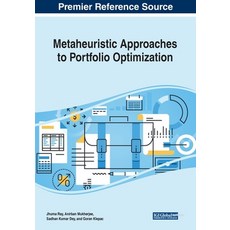 Metaheuristic Approaches to Portfolio Optimization 平裝版, Business Science Reference, 英文