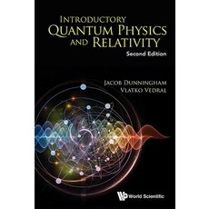 (英文圖書) Introductory Quantum Physics and Relativity: Second Edition 平裝版, World Scientific Publishing..., 英文