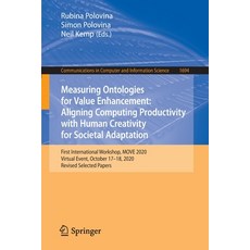 (英文圖書) Measuring Ontologies for Value Enhancement: Aligning Computing Productivity with Human Creati... 平裝版, Springer, 英文
