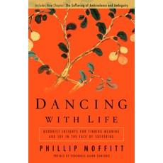 (英文圖書) Dancing with Life: Buddhist Insights for Finding Meaning and Joy in the Face of Suffering 平裝版, Rodale Books, 英文