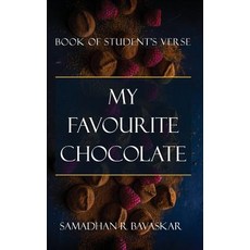 My Favourite Chocolate 平裝版, White Falcon Publishing, 英文