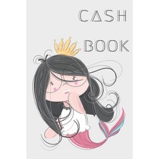 Cash Book: Cash Recording Book the easiest way to manage Income and Expenditure. 平裝版, Independently Published, 英文