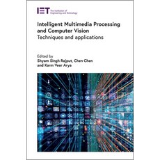 (英文圖書) Intelligent Multimedia Processing and Computer Vision: Techniques and Applications 精裝版, Institution of Engineering ..., 英文