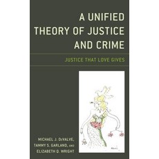 (英文圖書) A Unified Theory of Justice and Crime: Justice That Love Gives 精裝版, Rlpg/Galleys, 英文