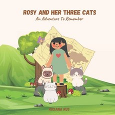 (英文圖書)Rosy And Her Three Cats: An Adventure To Remember 平裝版, Independently Published, 英文