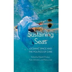 (英文圖書) Sustaining Seas: Oceanic Space and the Politics of Care 精裝版, Rowman & Littlefield Publis..., 英文