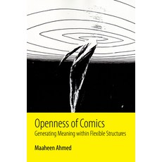 (英文圖書)Openness of Comics: Generating Meaning Within Flexible Structures 平裝版, University Press of Mississ..., 英文