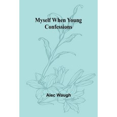 (英文圖書) Myself When Young: Confessions 平裝版, Alpha Edition, 英文