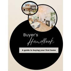 (英文圖書) Buyer's Handbook: A Guide to Buying Your First Home 平裝版, Independently Published, 英文