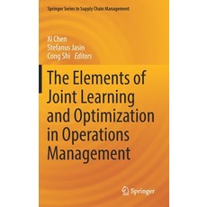 (英文圖書) The Elements of Joint Learning and Optimization in Operations Management 精裝版, Springer, 英文