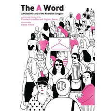 (英文圖書)The Word: A Global History of the Abortion Struggle 平裝版, University of Regina Press, 英文