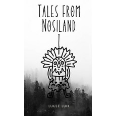 (英文圖書)Tales from Nosiland 精裝版, Book Fairy Publishing, 英文
