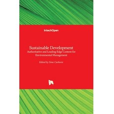(英文圖書) Sustainable Development: Authoritative and Leading Edge Content for Environmental Management 精裝版, Intechopen, 英文