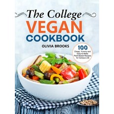 The College Vegan Cookbook: 100 Cheap Yummy and Easy-to-Make Plant-Based Recipes for Campus Life 精裝版, Libra Press, 英文