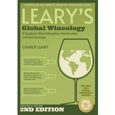 (英文圖書) Leary's Global Wineology: A Guide to Wine Education Mentorships & Scholarships 平裝版, Independently Published, 英文