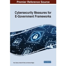 (英文圖書) Cybersecurity Measures for E-Government Frameworks 平裝版, Information Science Reference, 英文