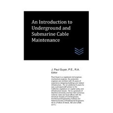 (英文圖書) An Introduction to Underground and Submarine Cable Maintenance 平裝版, Independently Published, 英文