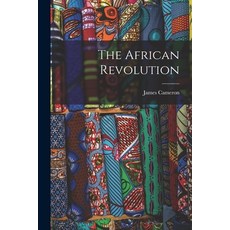 (英文圖書) The African Revolution 平裝版, Hassell Street Press, 英文