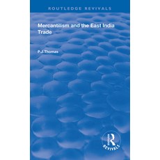 (英文圖書) Mercantilism and the East India Trade 平裝版, Routledge, 英文