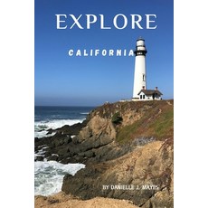 (英文圖書) Explore California: Your Guide to the Golden State 平裝版, Independently Published, 英文