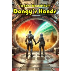 (英文圖書)Dangy's Hands: Violence Redeeming: Collected Short Stories 2009 - 2011 平裝版, Createspace Independent Pub..., 英文