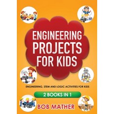 (英文圖書) Engineering Projects for Kids 2 Books in 1: Engineering STEM and Logic Activities for Kids (... 平裝版, Bob Mather, 英文