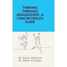 (英文圖書)Thriving Through Adolescence: A Concise Health Guide 精裝版, Notion Press, 英文