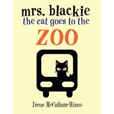 (英文圖書)Mrs. Blackie the Cat Goes to the Zoo 平裝版, Trafford Publishing, 英文