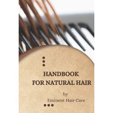 (英文圖書) Handbook for Natural Hair 平裝版, Independently Published, 英文