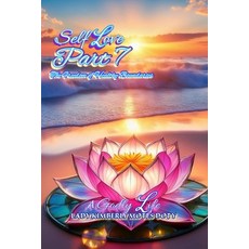 (英文圖書) Self Love Part 7 The Freedom of Healthy Boundaries 平裝版, Lady Kimberly Industries, LLC, 英文