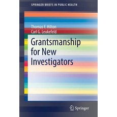 (英文圖書) Grantsmanship for New Investigators 平裝版, Springer, 英文