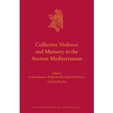 (英文圖書) Collective Violence and Memory in the Ancient Mediterranean 精裝版, Brill, 英文