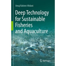 (英文圖書) Deep Technology for Sustainable Fisheries and Aquaculture 平裝版, Springer, 英文