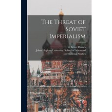 (英文圖書) The Threat of Soviet Imperialism 精裝版, Hassell Street Press, 英文