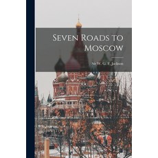 (英文圖書) Seven Roads to Moscow 平裝版, Hassell Street Press, 英文