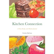 (英文圖書) Kitchen Connection: A Food Recipe and Mindset Journal 平裝版, Hiphop Homestead, 英文