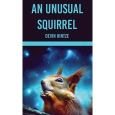 (英文圖書)An Unusual Squirrel 精裝版, Sonoran Strategy, 英文