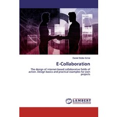 E-Collaboration 平裝版, LAP Lambert Academic Publishing, 英文