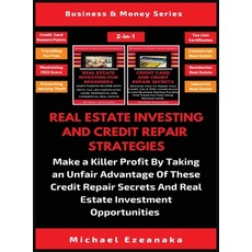 (英文圖書) Real Estate Investing And Credit Repair Strategies (2 Books In 1): Make a Kille... 精裝版, Millennium Publishing Ltd, 英文