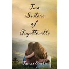 (英文圖書)Two Sisters of Fayetteville 平裝版, Independently Published, 英文