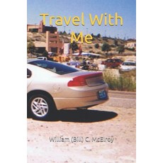 (英文圖書) Travel With Me 平裝版, Independently Published, 英文