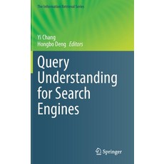 Query Understanding for Search Engines 精裝版, Springer, 英文