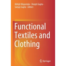 Functional Textiles and Clothing 平裝版, Springer, 英文