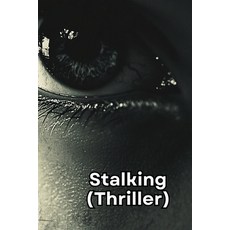(英文圖書) Stalking (Thriller) 平裝版, Cyprianfrostwither, 英文
