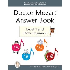 (英文圖書) Doctor Mozart Music Theory Workbook Answers for Level 1 and Older Beginners 平裝版, April Avenue Music, 英文