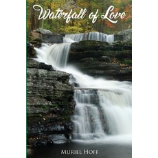 Waterfall Of Love 平裝版, Burning Bush Card Company, 英文